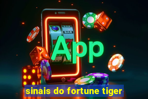 sinais do fortune tiger